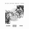 Rich Nigga Walkthrough(feat. Rick Ross) (Explicit) - Bleu Davinci&Rick Ross