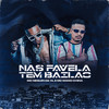 Nas Favela Tem Bailão (Explicit) - Mc Neguin da VL&MC Mano China