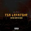 Ke Tsenelletse (feat. Devine_707) - Sizwe Nineteen&Devine_707