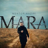 Mara - Mentor Haziri