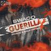 Guerilla (SWACQ & Wace VIP Mix) - SWACQ