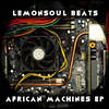 The Tribe - Lemonsoul Beats