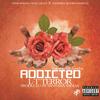 Addicted(feat. Solo London) (Explicit) - L-T Terror&Solo London