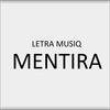 Mentira (Explicit) - Letra Musiq