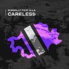 Careless - Surmillo&A-la