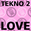 love (on-dré's tekno dub re-edit) - tekno 2&on-dré