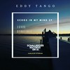 Echos (Explicit) - Eddy Tango