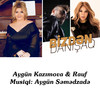 Bizdən Danışaq - Aygün Səmədzadə&Aygun Kazimova&Rauf