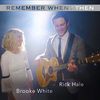 Remember When / Then(Mashup) - Rick Hale&Brooke White