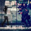 No Justice (Explicit) - Mark 4ord