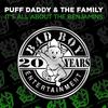 It's All About the Benjamins (feat. Lil' Kim & The Lox) (DJ Ming & FS Drum 'N' Bass Mix) - Puff Daddy & The Family&Lil' Kim&The Lox