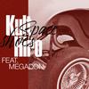 Space Shoes(feat. Megadon) - Kult Hiro&Megadon