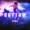 Rhythm (Original Mix) - Fraw