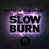 Slow Burn (Nitrix Remix) (混音) - Nitrix&Culture Code&Alexa Ayaz