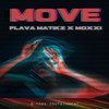 Move - Flava Matikz&Moxxi