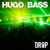 Drop (Original Mix) - Hugo Bass