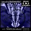 Tiempo (Original Mix) - Alberto Moreno