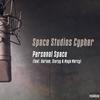 Space Studios Cypher (feat. Harlum, Slurpy & Maya Mercy) (Explicit) - Personal Space&HARLUM&Slurpy&Maya Mercy