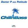 Chill n Bass (Continuous DJ Mix) - Doctor P