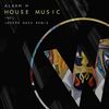 House Music (Original Mix) - Alaan H