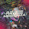 Rave Meduza (Explicit) - DJ Thiago Mendes&MC Gideone&MC 7 Belo