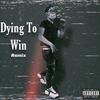 Dying To Win(feat. Lil Seeto) (Remix|Explicit) - Luh Cobra&Lil Seeto