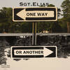 One Way or Another - Sgt.Elias