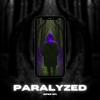 Paralyzed (feat. Rejekt) (Sped Up) - AdiosPersona&Rejekt