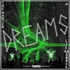 Dreams(feat. Lil Manyak) (Explicit) - Tre Xavier&Lil Manyak