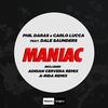 Maniac (Radio Edit) - Phil Daras&Carlo Lucca&Dale Saunders
