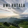Awi Hatala - Ain Nasriko
