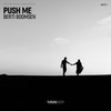 Push Me - Berti Boomsen