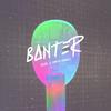 Banter(feat. Damien Hendrix) - Swi$$&Damien Hendrix