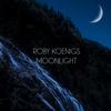 Moonlight - Roby Koenigs