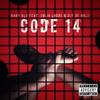 CODE 14 (feat. Beni Black,Sgija Lordz & DJY_DE_GOLZ|Explicit) - Baby Blu&Beni Black&Sgija Lordz&DJY_DE_GOLZ