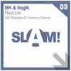 Real Life (Maddox & Townend Remix) - BK&Ilogik