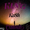 Cabbage (Explicit) - King Ka$h