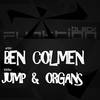 Organs - Ben Colmen