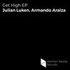 Feel The Groove (Original Mix) - Julian Luken&Armando Araiza