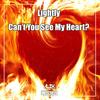 Can't You See My Heart? - Lightly