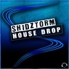 House Drop (Radio Edit) - ShiDztorm