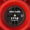 1990 (Original Mix) - Deep Sand