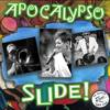 Apocalypso Slide - Roche