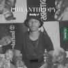 Philanthropy (Explicit) - Rudy J