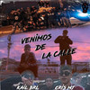 Venimos De La Calle - Cris Mj&Kail Brl