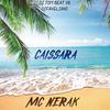 Caissara (Explicit) - Mc Nerak&DJ TOM BEAT V8&DJ Faveliano