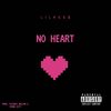 No Heart (Explicit) - Lil Kee