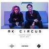 MK Circus - Dough-Boy&王嘉尔