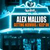 Keep On (Original Mix) - Alex Mallios