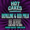 Oh Sevre! (Breakbeat Garage Mix) - Defkline&Red Polo